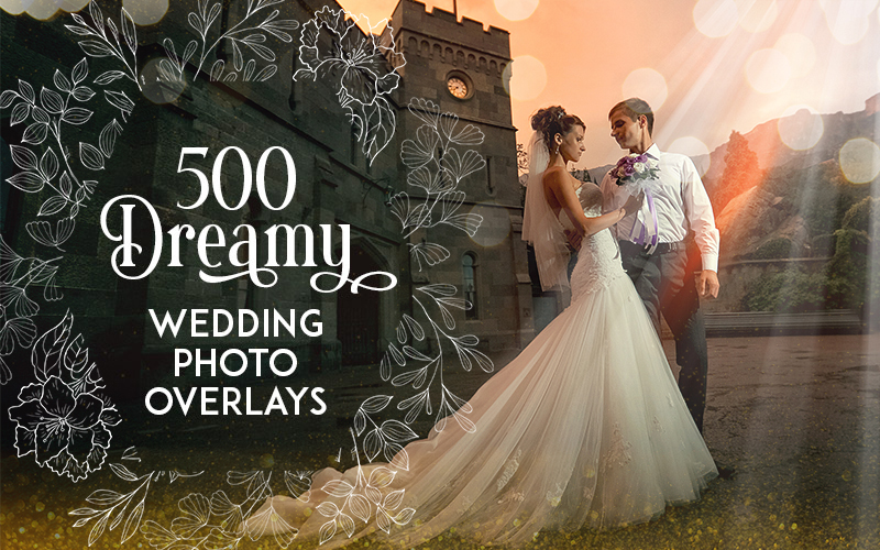 500 Dreamy Wedding Photo Overlays