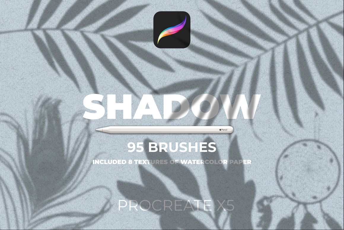 95 Shadows for PROCREATE